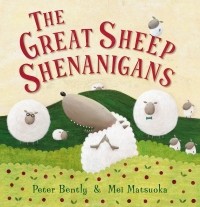 Peter Bently - The Great Sheep Shenanigans