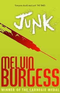 Burgess, Melvin - Junk