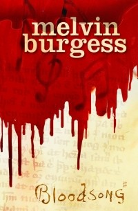 Burgess, Melvin - Bloodsong
