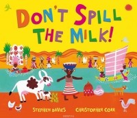  - Don't Spill the Milk!