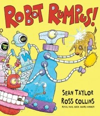Шон Тейлор - Robot Rumpus
