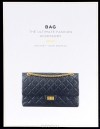  - Bag: The Ultimate Fashion Accessory