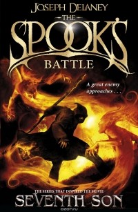 Joseph Delaney - The Spook's Battle