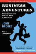 John Brooks - Business Adventures