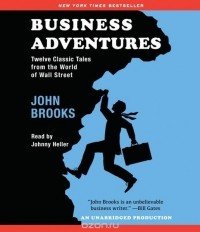 John Brooks - Business Adventures