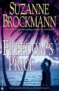 Suzanne Brockmann - Freedom's Price