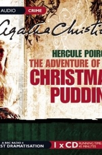 Agatha Christie - The Adventure Of  Christmas Pudding