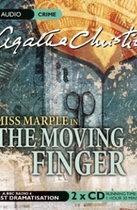 Christie, Agatha - The Moving Finger: A BBC Radio 4 Full-Cast Dramatisation