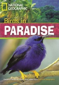 Роб Уоринг - Footprint Reading Library 1300: Birds In Paradise [Book with Multi-ROM(x1)]