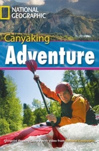 Роб Уоринг - Footprint Reading Library 2600: Canyaking Adventure [Book with Multi-ROM(x1)]