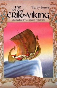 Terry Jones - The Saga of Erik the Viking