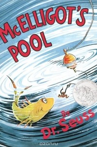 Dr. Seuss - McElligot's Pool