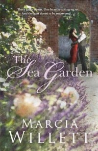 Marcia Willett - The Sea Garden