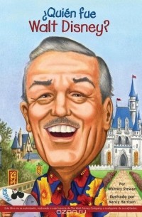 ?Quien fue Walt Disney?