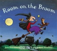 Julia Donaldson - Room on the Broom