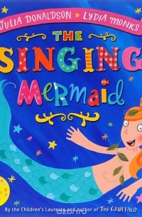 The Singing Mermaid