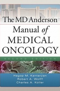  - The MD Anderson Manual of Medical Oncology, Second Edition