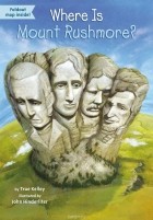 True Kelley - Where Is Mount Rushmore?