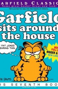 Джим Дэвис - Garfield Sits Around the House