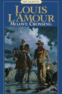 Louis L'Amour - Mojave Crossing