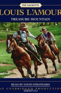 Луис Ламур - Treasure Mountain