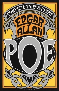 Edgar Allan Poe - Complete Tales & Poems