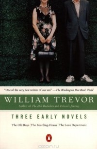 William Trevor - Three Early Novels