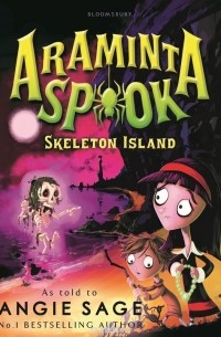 Энджи Сэйдж - Araminta Spook: Skeleton Island