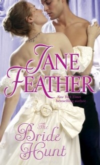 Jane Feather - The Bride Hunt