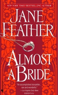 Jane Feather - Almost a Bride