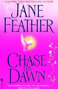 Jane Feather - Chase the Dawn