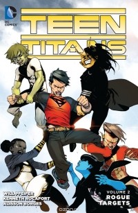 Will Pfeifer - Teen Titans Vol. 2: Rogue Targets