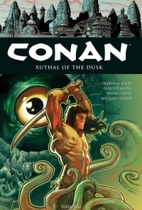  - Conan, Vol. 19: Xuthal of the Dusk