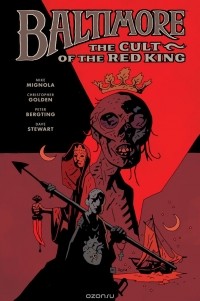  - Baltimore Volume 6: The Cult of the Red King