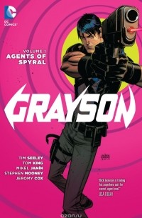 Grayson Vol. 1: Agents Of Spyral
