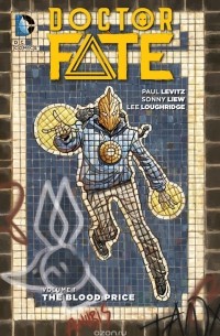  - Doctor Fate Vol. 1: The Blood Price