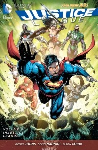 Johns, Geoff - Justice League Vol. 6: Injustice League (The New 52)