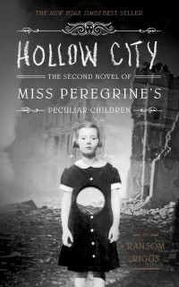 Ransom Riggs - Hollow City