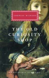 Charles Dickens - The Old Curiosity Shop