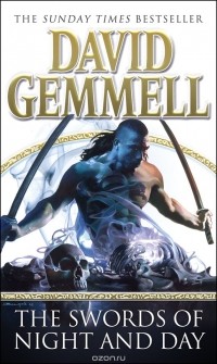 David Gemmell - The Swords Of Night And Day