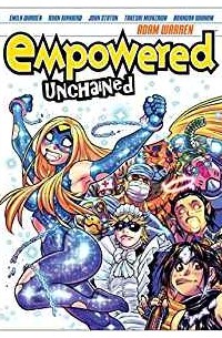 Адам Уоррен - Empowered Unchained Volume 1