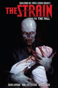  - The Strain Book Two: The Fall