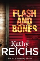Reichs, Kathy - Flash and Bones