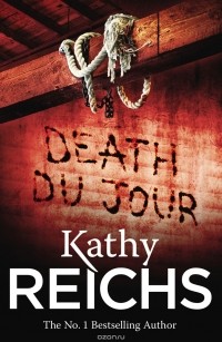 Reichs, Kathy - Death Du Jour