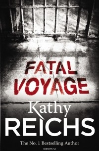 Reichs, Kathy - Fatal Voyage