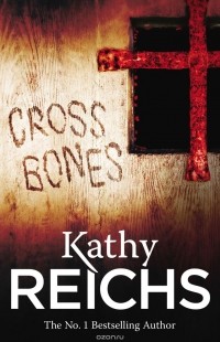 Reichs, Kathy - Cross Bones