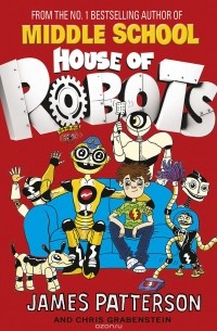 House of Robots: Bro-Bot