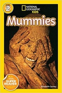 Элизабет Карни - National Geographic Readers: Mummies