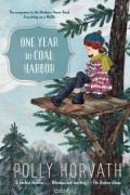 Полли Хорват - One Year in Coal Harbor