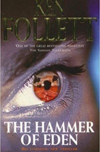 Ken Follett - The Hammer of Eden